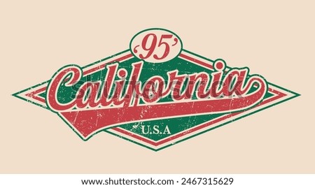Vintage varsity college typography united states of america  california state slogan text print with grunge texture for graphic tee t shirt or sweatshirt hoodie or sticker poster - Vector 