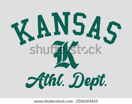 Vintage varsity college usa united states of america kansas state athletic department slogan print for graphic tee t shirt or sweatshirt hoodie - Vector