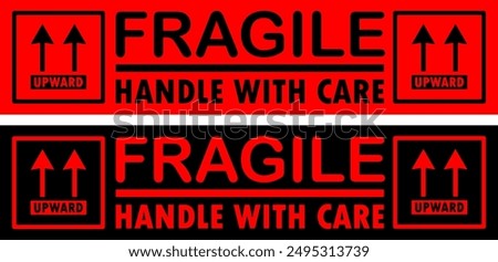 sticker fragile handle with care, Red and Black fragile warning label, fragile label with broken glass symbol, vector asset