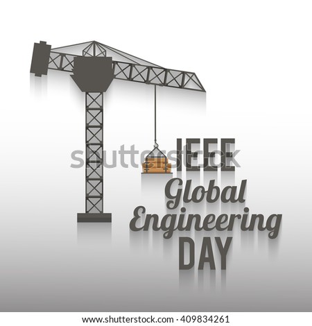 Vector illustration for IEEE Global Engineering Day.