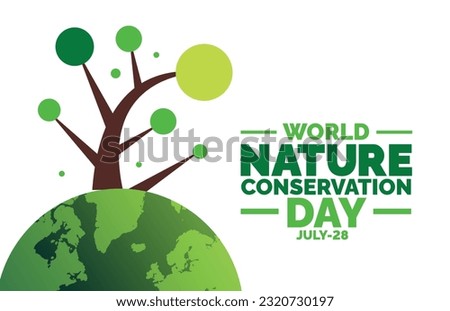 World Nature Conservation Day background, banner, poster and card design template with standard color celebrated in july.