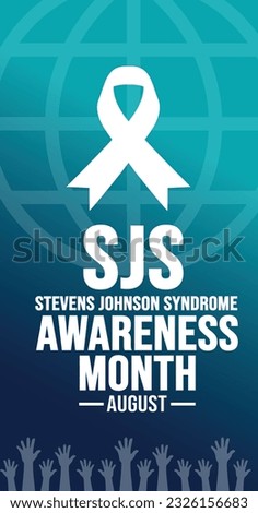 August is Stevens Johnson Syndrome SJS Awareness Month portrait or vertical background template. Holiday concept. background, banner, card, and poster design template with ribbon, text inscription and