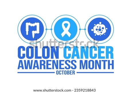 October is Colon Cancer Awareness Month background template. Holiday concept. background, banner, placard, card, and poster design template with text inscription and standard color. vector