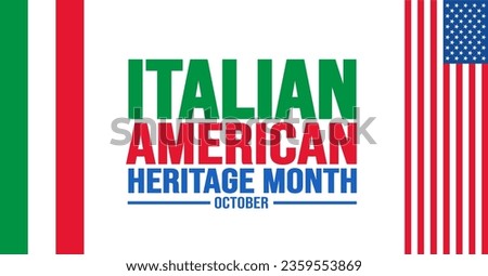 October is Italian American Heritage Month background template. Holiday concept. background, banner, placard, card, and poster design template with text inscription and standard color. vector