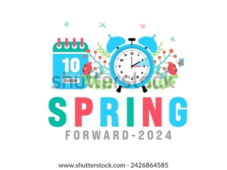 Spring Forward concept 2024 banner. Daylight Saving Time Starts background with cartoon doodle style with funny clock flower. schedule of changing clocks at march 10, 2024. Spring Forward clock banner