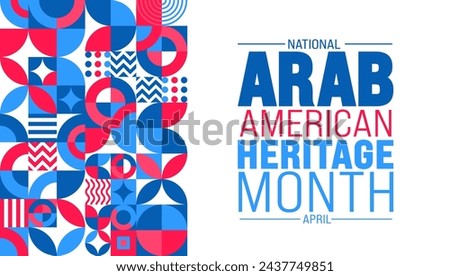 April is Arab American Heritage Month background template. Holiday concept. use to background, banner, placard, card, and poster design template with text inscription and standard color. vector