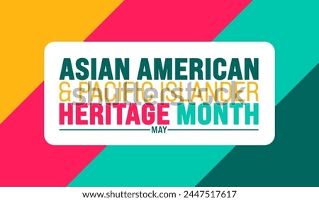 May is Asian American and Pacific Islander Heritage Month background template. celebrates the culture, traditions and history in the United States. use to banner, cover, placard, card, and poster.