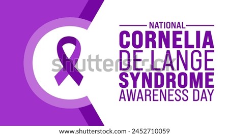 National Cornelia de Lange Syndrome Awareness Day background template. Holiday concept. use to background, banner, placard, card, and poster design template with text inscription and standard color.