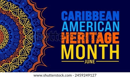 June is Caribbean American Heritage Month mandala background template design. Holiday concept. used to background, banner, placard, card, and poster design template.