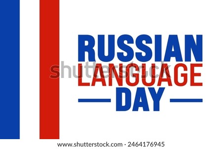 June is Russian language day background template. Holiday concept. use to background, banner, placard, card, and poster design template with text inscription and standard color. vector illustration.