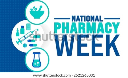 national pharmacy week background or banner design template is observed every year in October. Holiday concept. Template for card, poster, placard, template. eps 10