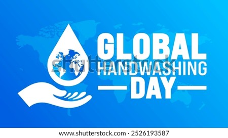 Global Handwashing Day background or banner design template is observed every year in October. Holiday concept. Template for card, poster, placard, template. eps 10