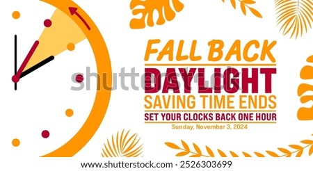 Fall Back daylight saving time ends 2024 background or banner design template. Fall Back Time 2024 is observed every year in November. Set Your Clock Back One Hour banner with clock.