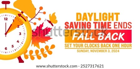 Fall Back daylight saving time ends 2024 background or banner design template. Fall Back Time 2024 is observed every year in November. Set Your Clock Back One Hour banner with clock.