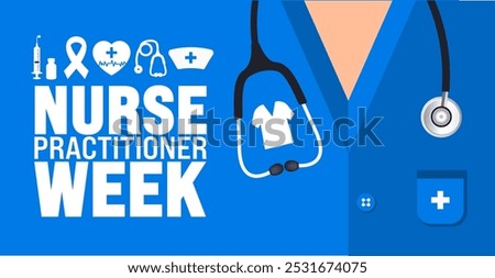 Nurse Practitioner Week or NP Week background or banner design template is observed every year in November. Holiday concept. Template for card, poster, placard, template.