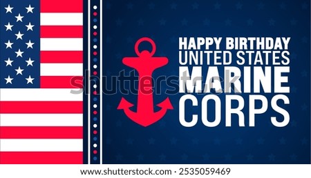 Happy Birthday United States Marine Corps background or banner design template is observed every year in November. Holiday concept. Template for card, poster, placard, template.