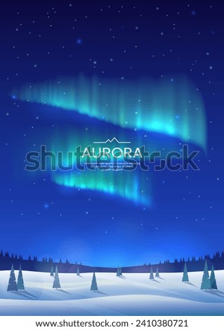 The aurora borealis in the sky at night. Bright aurora borealis. Winter landscape in the northern regions. Snowy valley. Spruce trees in snowdrifts. Vector image. Design background, poster, postcard.