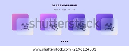 Calendars set icon. Bell, notification, reminder, checkmark, appointment, plus, add event, digital. Planning concept. Glassmorphism style. Vector line icon for Business and Advertising.