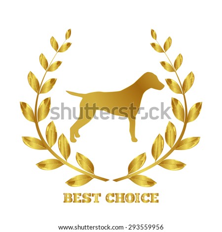 The best for the animal. Veterinary Hospital. Caring for animals. Dog. Laurel wreath. Best sociologist. Love animals. Best choice