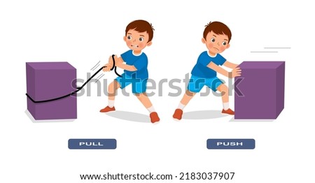 Opposite adjective antonym pull and push words illustration of boy with box  explanation flashcard with text label