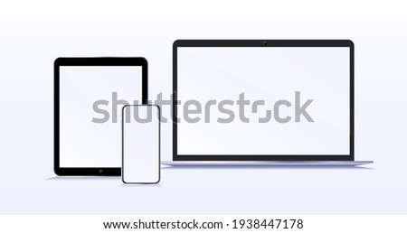 Modern devices with blank screens. Laptop smartphone and tablet mockup with blank screen isolated on background. Concept. Vector illustration 