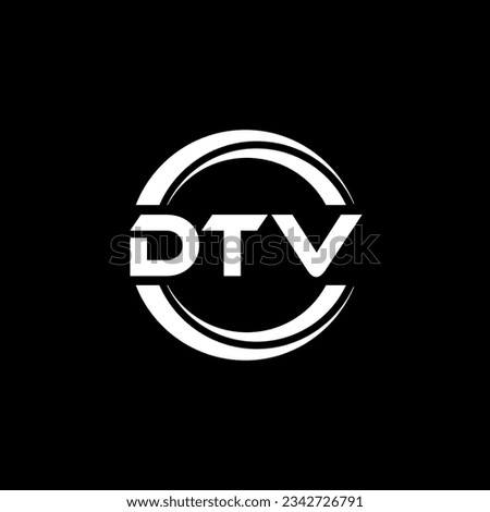 DTV Logo Design, Inspiration for a Unique Identity. Modern Elegance and Creative Design. Watermark Your Success with the Striking this Logo.