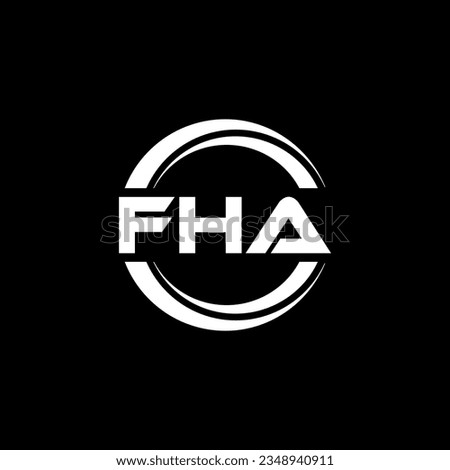 FHA Logo Design, Inspiration for a Unique Identity. Modern Elegance and Creative Design. Watermark Your Success with the Striking this Logo.