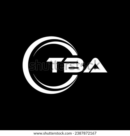 TBA Letter Logo Design, Inspiration for a Unique Identity. Modern Elegance and Creative Design. Watermark Your Success with the Striking this Logo.