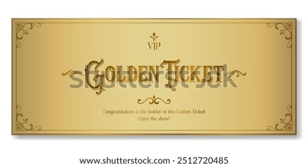 Golden ticket. Premium vector ticket template in classic style for gala events. Can be used for web and print. ​​Just add your text.