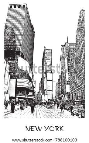 New York City, Times square. Vector drawing of a street in downtown in engraving style. Black and white illustration of cityscape of famous place.