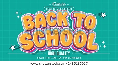 Editable text style effect - Back to School text style theme.