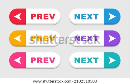 Set of next and previous buttons. Prev, next icons. Web buttons with arrows prev and next. Vector illustration.