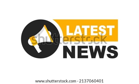 Latest news label with megaphone. Breaking news. Announce loudspeaker icon. Vector illustration.