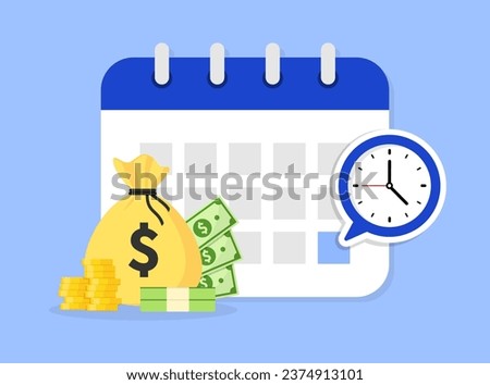 Payment date in calendar. Subscription payment. Monthly payment date. Flat calendar with money bag and clock. Tax pay scheduled on calendar. Regular payments online. Vector illustration.