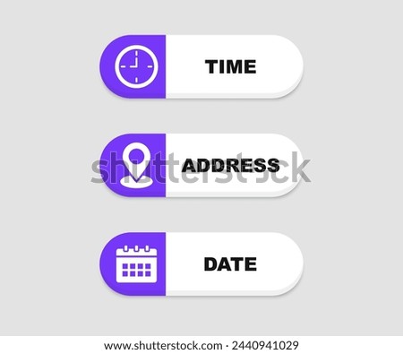 Time, date and address icon set. Clock, calendar, location pin. Vector illustration.