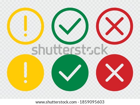 Set of flat round check mark, exclamation point, X mark icons, buttons on a isolated background.Green red yellow vector circle symbols. Red check mark icon vector.Stock vector. Vector illustration