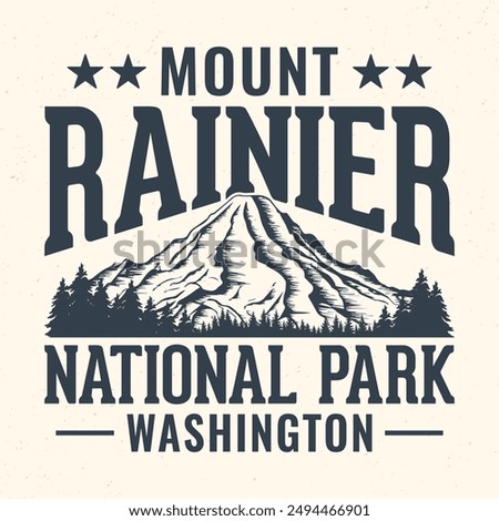 Mount Rainier National park, Washington - Adventure t-shirt design for tourism