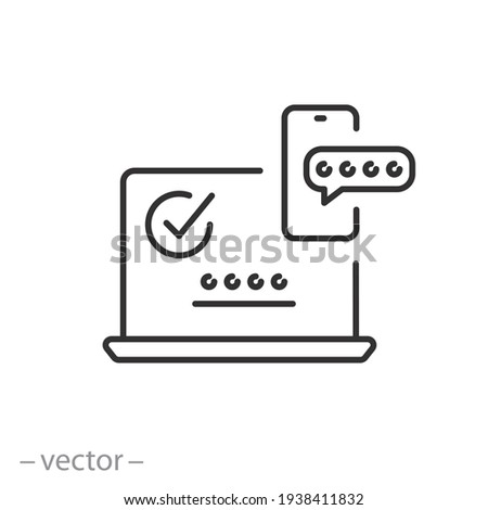 2fa multifactor verification icon, two factor authentication, online password verify, code login on laptop from mobile, secure message in  phone, thin line symbol on white background - editable stroke