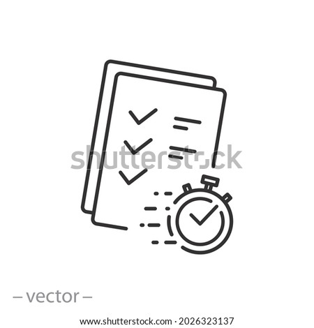task fast accomplish questionnaire, icon,  time work for report, order checklist, test list with clock , quick review, thin line symbol on white background - editable stroke vector illustration