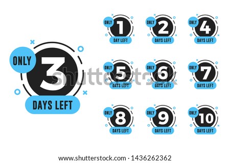 Set of number days left countdown for promotional banner