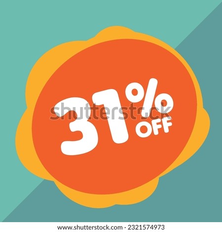 31% off per cent, percentage number in a colored circle, promotion, big sale, colorful background