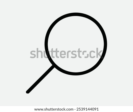 Magnifying Glass Search Look Up Research Investigate Inspect Zoom In Out Scale Scrutinize Discover Icon Sign Line Outline Black White Vector Shape