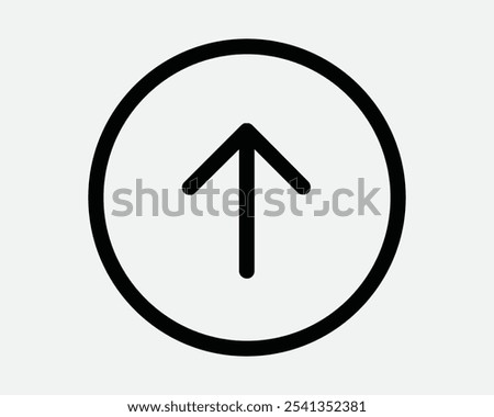 Up Upwards North Orientation Above On Top Forward Straight Ahead Round Circle Button Point Pointing Icon Sign Shape Line Outline Black White Vector