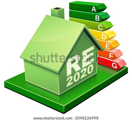 Green house with the inscription RE 2020, French standard for environmental regulations for the construction of buildings and in the background the symbol of energy efficiency Stock foto © 