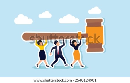 A business group or joint venture working together to lift a gavel, illustration of a joint venture aiming to uphold law on business issues encountered