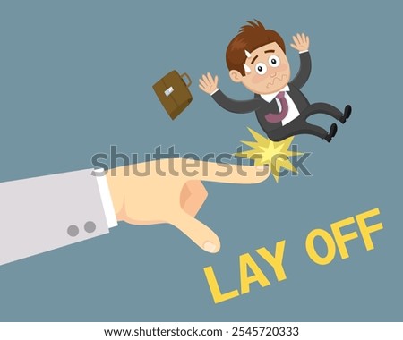  Businessman Fired Laid Off Work. Lay off Jobless Concept. Flat, Vector, Illustration, Cartoon, EPS10.   