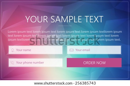 Order form with input fields name, phone, email, creating a soft modern background. Vector blurred background, pop-up form