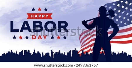 Happy labor day in United States of America background vector. America flag with labor day typography. USA poster.