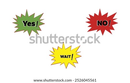 Yes no and wait text sticker icon vector illustration for use.