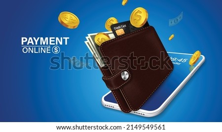 Brown wallet with money and credit cards inside. on mobile phone.mobile wallet application illustration design concept mobile payment.
Mobile payments, money transfers, bill payments through the app.